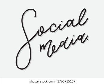 Social media. Hand written lettering isolated on white background.Vector template for poster, social network, banner, cards.