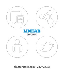 Social media icons. Chat speech bubble and Share link symbols. Bird sign. Human person profile. Linear outline web icons. Vector