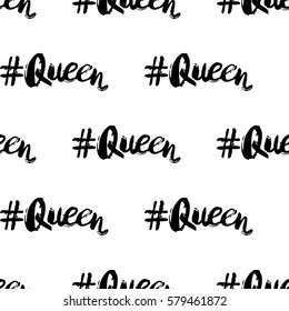 Social media illustration, seamless pattern with queen hashtag. Vector fashion backdrop, isolated elements on white background.