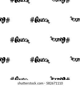 Social media illustration, seamless pattern with queen hashtag. Vector fashion backdrop, isolated elements on white background.