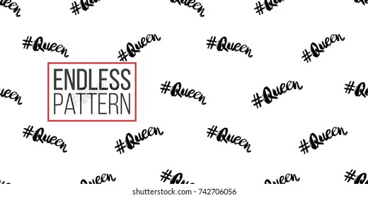 Social media illustration, seamless pattern with queen hashtag. Vector fashion backdrop, isolated elements on white background.