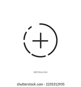 social media Instagram add and create story icon. circle with a plus, post, and share symbol. outlined, flat, vector icon.