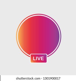 Social Media Instagram Icon Avatar Stories User LIVE Video Streaming Colorful Gradient. Vector Illustration. EPS 10