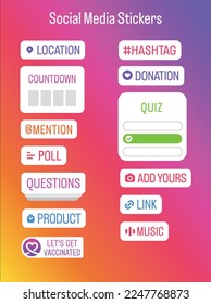 social media Instagram stickers and icons. location, hashtag, donation, countdown, quiz, mention, poll, add yours, link, questions, product, music, let's get vaccinated stickers.