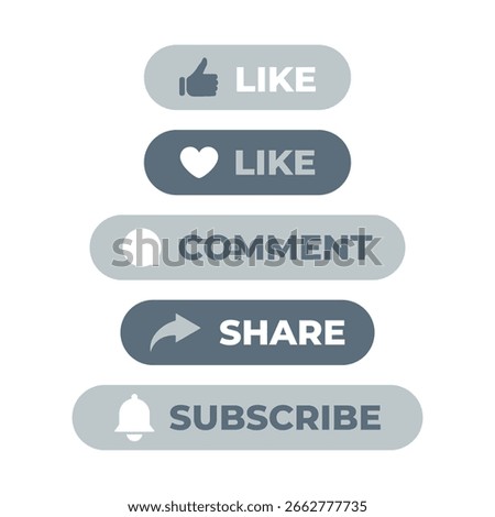 Social Media Interaction Buttons Vector Set. Like Comment Share Subscribe Flat UI Elements in Grey and Blue Color. Vector Illustration of Call to Action Buttons for Online Engagement Interface