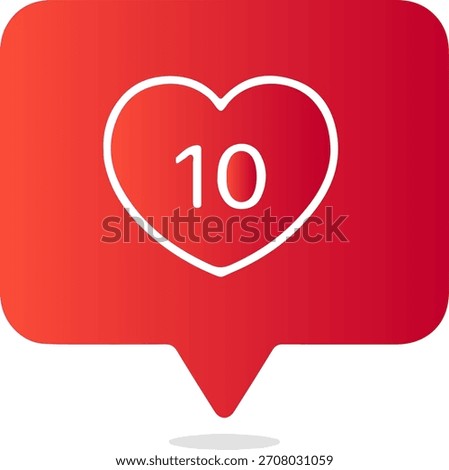 Social media like notification bubble with heart icon and count ten