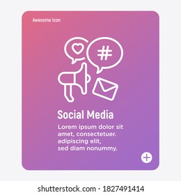 Social media marketing thin line icon: magaphone with speech bubbles that contains hashtag, e-mail, heart. Digital strategy. Vector illustration. 