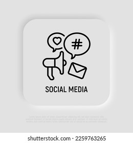 Social media marketing thin line icon: megaphone with speech bubbles that contains hashtag, e-mail, heart. Digital strategy. Vector illustration. 