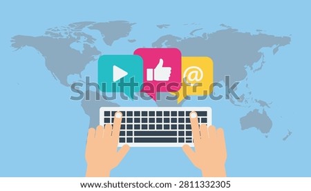 Social media networking concept showing hands typing on a keyboard with colorful speech bubbles over a world map.