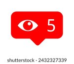 Social media notification on stalking. Eye as metaphor of stalker and viewer who secretly view, watch and follow. Vector illustration isolated on white