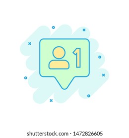 Social media notification sign icon in comic style. Like, comment, follow vector cartoon illustration on white isolated background. Click button business concept splash effect.
