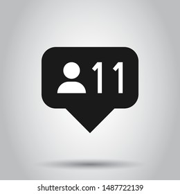 Social media notification sign icon in flat style. Like, comment, follow vector illustration on isolated background. Click button business concept.