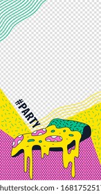 Social media party promotion mobile banner template with slice of pizza in retro pop art style, cartoon vector illustration isolated on transparent background.