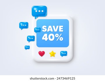 Redes sociales postean marco 3d. Guardar 40 por ciento de descuento. Oferta de descuento Precio signo. Símbolo de oferta especial. Marco de mensaje de descuento. Anuncio fotográfico con burbujas de habla. Como, estrellas e iconos de chat. Vector