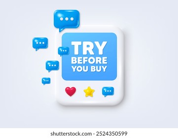 Social media post 3d frame. Try before you buy tag. Special offer price sign. Advertising discounts symbol. Try before you buy message frame. Photo banner with speech bubbles. Vector