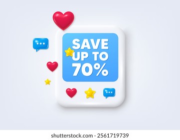 Social media post 3d frame. Save up to 70 percent tag. Discount Sale offer price sign. Special offer symbol. Discount message frame. Social media photo banner. Like, star and chat icons. Vector