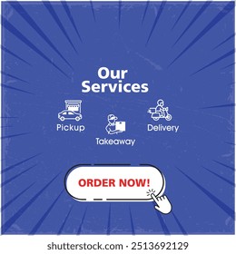 Social media post announcing different services with call to action button order now on blue background