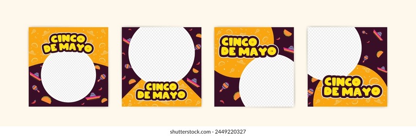 Social media post banner for Cinco de Mayo celebration. Set of cinco de mayo party poster templates. Cinco de mayo poster and banner.