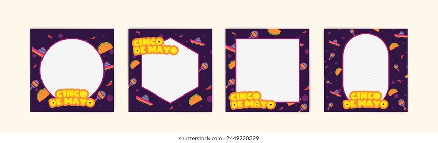 Social media post banner for Cinco de Mayo celebration. Set of cinco de mayo party poster templates. Cinco de mayo poster and banner.