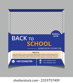 Social media post design template or instagram post template for School admission or back to school