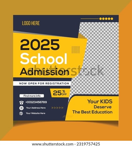 Social media post design template or instagram post template for School admission post template or back to school post design