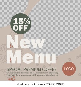 Social media post feed. Editable square banner template design for Modern post on social media. poster coffee shop minimalist theme background vector.