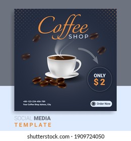 Social media post story template. Good for cofee shop promotion. Coffee shop banner with realistic cup and bean. 