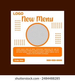 social media post template design. A white and orange new menu template with a call to action. 