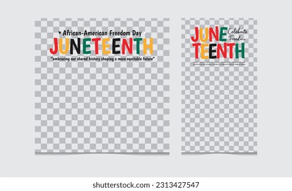 Social media post template for Juneteenth day, Celebration freedom, emancipation day in 19 june, African-American history and heritage.