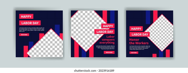 Social media post template for Labor day.