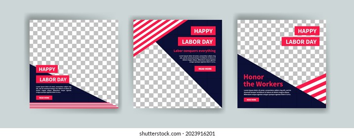 Social media post template for Labor day.