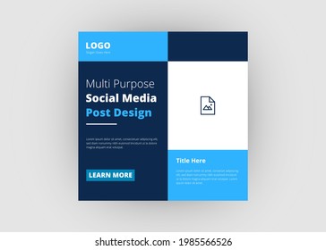 Social media post template. Multi-purpose social media post design. Multi-purpose flyer poster and leaflet design.