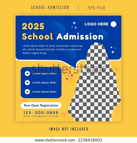 Social Media Post Template For School Admission Open Registration New Students