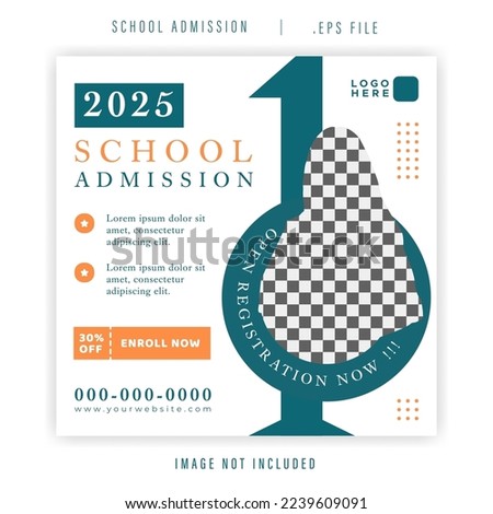 Social Media Post Template For School Admission Open Registration New Students. Great For Banner And Post Promotion