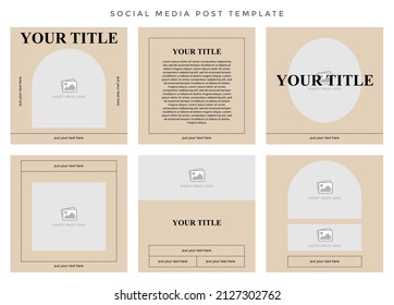 Social media post template. Six editable page or banner, aesthetic minimalist concept with beige color theme.