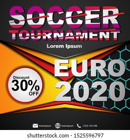 Social media post template for soccer tournament. Euro 2020 tournament poster. Sport cover template for euro soccer tournament 2020. Modern soccer flyer for tournament 2020.