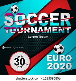 Social media post template for soccer tournament. Euro 2020 tournament poster. Sport cover template for euro soccer tournament 2020. Modern soccer flyer for tournament 2020.