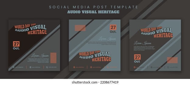 Social media post template with typography of world day for audio visual heritage design