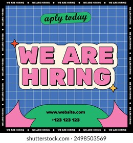 Social media poster we are hiring in bright colors, brutalism, modern, blue, green, pink, prominent eye-catching title 