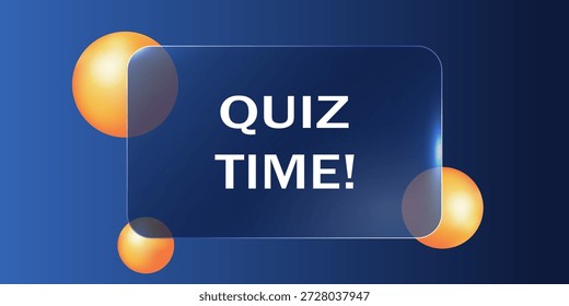 Social Media Posts a 3D Frame QUIZ TIME. Banner vidro UI com painel transparente. Responda ao ponto de interrogação. Testar quadro de mensagem. Para testes, conteúdo educacional, interface de aplicativos, site, design de eventos digitais.