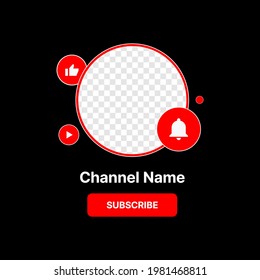 Social Media Profile Icon Interface. Subscribe Button. Channel Name. Transparent Placeholder. Put Your Photo Under Background. Vector illustration
