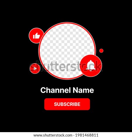 Social Media Profile Icon Interface. Subscribe Button. Channel Name. Transparent Placeholder. Put Your Photo Under Background. Vector illustration