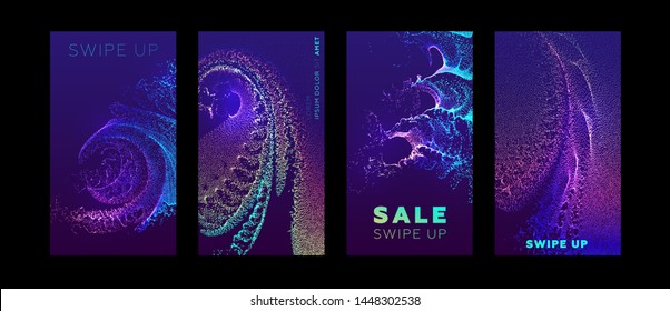 Social media promo sale templates set with swipe up buttons. Liquid dynamic particles fluid flow. Eps10 vector illustration