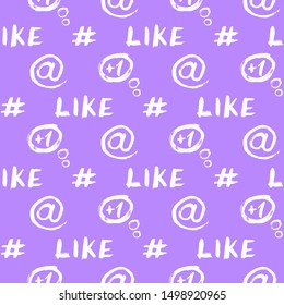 Social media seamless pattern with hand drawn symbols: hashtag, "at" sign, "like" word, plus one comment cloud. Abstract vector wallpaper. Purple background.