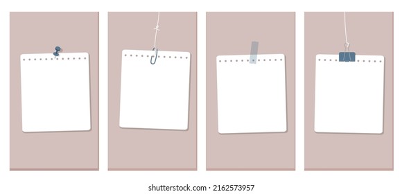 Social Media Stories Layout Set. The white pages of the notebook are hanging by thread, taped, pinned to the wall. Vector illustration, flat style on a grey background.