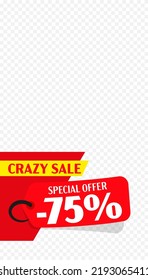 Social Media Stories Sale Template Banner. Crazy Sale Special Offer With 75 Percent Price Off. Social Network Story Template. Crazy Sale Design Template Vector Illustration