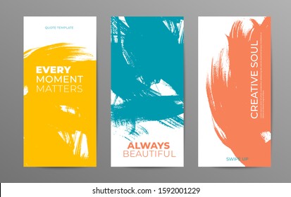 Social media stories vector template. Grunge color brush stroke background with quotes and place for text. Editable grunge shape. Trendy template for social networks stories, vector ink illustration. 