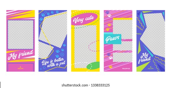 Social Media Story with Cute Pet Friend Mobile App Page Onboard Screen Set. Colorful Blue Yellow Pink Design. Social Media Background Website or Web Page. Flat Cartoon Vector Illustration