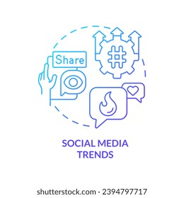 Social media trends blue gradient concept icon. Consumer engagement. Market research. Digital marketing. Trend analysis. Share content abstract idea thin line illustration. Isolated outline drawing