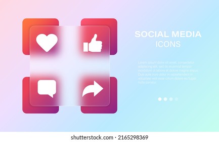 Social media vector blur gradient icon set. Heart, Thumbs up, speech buble and share symbols in glassmorphism style. Vector EPS 10